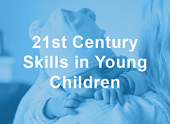 Thumbnail to a course titled 21st Century Skills in Young Children